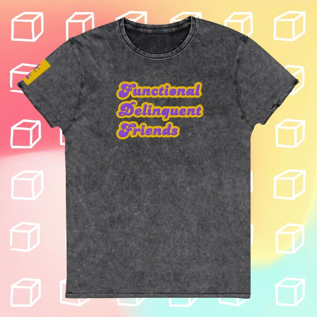 functional delinquent friends, Denim T-Shirt
